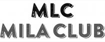 mlc, mila club, mila, club