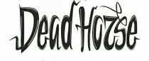 dead horse; dead; horse