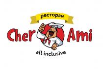 cher ami; cher; ami; all inclusive; all; inclusive; ресторан