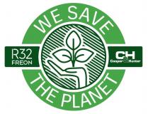 we save the planet, we, save, planet, r32 freon, r32, r, 32, freon, ch, cooper&hunter, cooper, hunter, &, сн