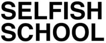 selfish school, selfish, school