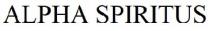 alpha spiritus; alpha; spiritus