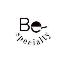be specialty, be, specialty, ве