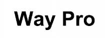 way pro; way; pro
