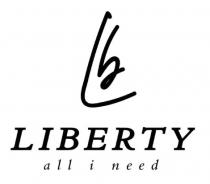 liberty all i need, liberty, all, need, lb