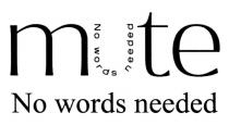 mute, no words needed, no, words, needed