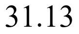 31.13, 31 13, 31, 13