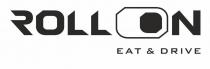 roll on, roll, on, eat&drive, eat drive, eat, drive, &