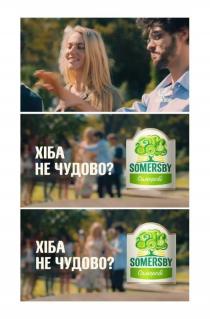 somersby, хіба не чудово?, хіба не чудово, хіба, не чудово, чудово, ?