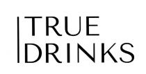 drinks, true, true drinks
