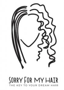 sorry for my hair, sorry, my, hair, the key to your dream hair, key, dream