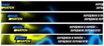 match, pari, pari match, перемагати, заряджені, україні, народжені, народжені в україні-заряджені перемагати