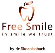 skorobohach, dr, by dr skorobohach, trust, smile, free, free smile in smile we trust