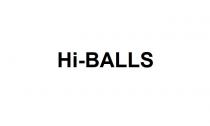 ні, hi balls, balls, hi, hi-balls