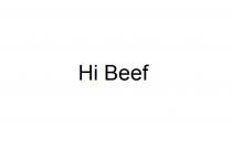 beef, hi, hi beef