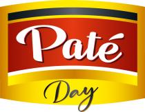 day, pate, pate day