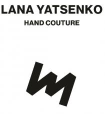 т, m, couture, hand, hand couture, yatsenko, lana, lana yatsenko