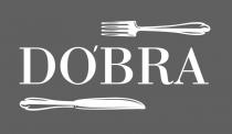 dobra, do`bra