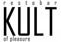 pleasure, kult, restobar, restobar kult of pleasure