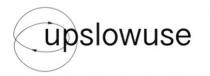 upslowuse