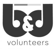 bd, volunteers, b&d, b&d volunteers