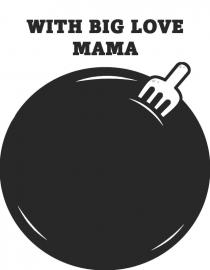 мама, mama, love, big, with, with big love mama