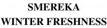 freshness, winter, smereka, smereka winter freshness