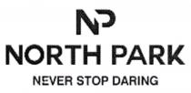 daring, stop, never, park, north, north park never stop daring, np