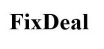 deal, fix, fix deal, fixdeal