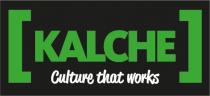 works, culture, culture that works, kalche