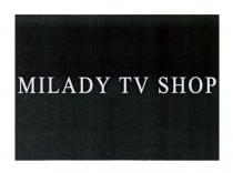 shop, tv, milady, milady tv shop