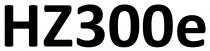 е, e, 300, hz, hz300e