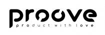 love, with, product, product with love, proove, proove product with love