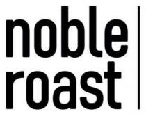 roast, noble, noble