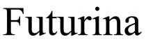 futurina