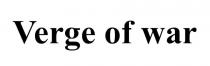 war, verge, verge of war
