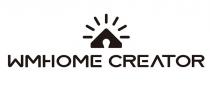 creator, wmhome, wmhome creator