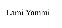 yammi, lami, lami yammi