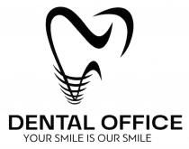 our, smile, your, your smile is our smile, office, dental, dental office