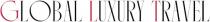 travel, luxury, global, global luxury travel