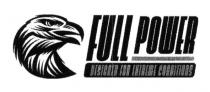 full power, full, power, designed for extreme conditions, designed, extreme, conditions
