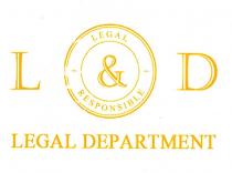l&d, l, d, ld, &, legal responsible, legal, responsible, legal department, department