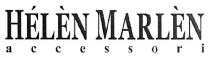 helen marlen accessori, helen, marlen, accessori