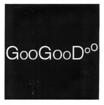 googoodoo, goo, good, doo, goog