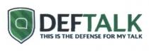 deftalk, def, talk, this is the defense for my talk, this, is, defense, for, my, talk