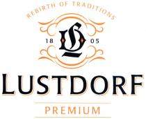 lustdorf, dl, ld, rebirth of traditions, rebirth, traditions, 1805, premium