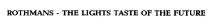 rothmans the lights taste of the future, rothmans