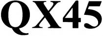 qx45, qx, 45