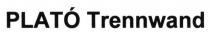 plato trennwand, plato, trennwand