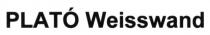 plato weisswand, plato, weisswand